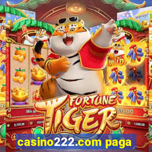 casino222.com paga